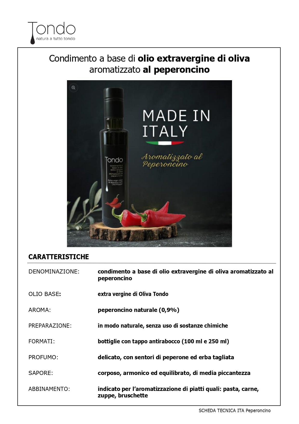 Olio Extravergine di Oliva aromatizzato al Peperoncino 100 ml